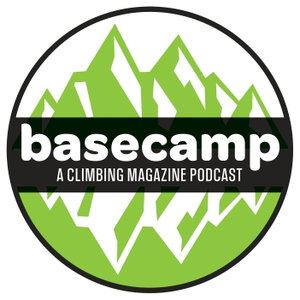 Basecamp: A Climbing Magazine Podcast
