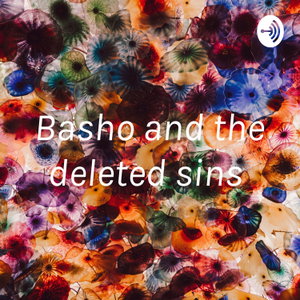 Basho and the deleted sins 