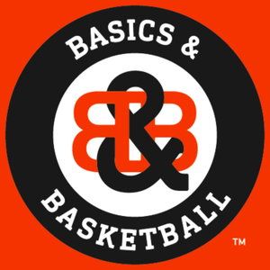 Basics & Basketball 