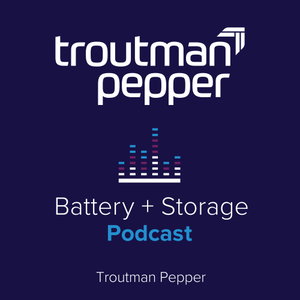 Battery + Storage Podcast