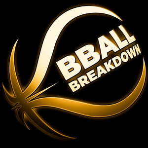 BBALL BREAKDOWN Podcast