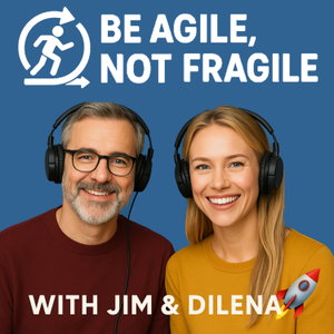 Be Agile, Not Fragile🚀