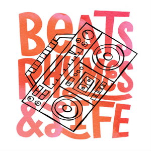 Beats Rhymes and Life