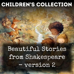 Beautiful Stories from Shakespeare - version 2