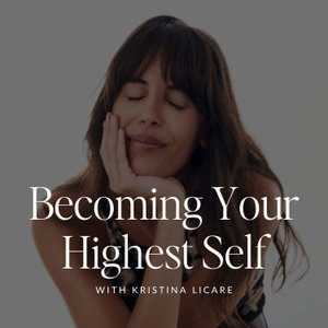 Becoming Your Highest Self