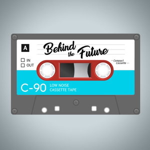 Behind The Future