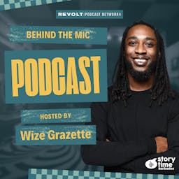 Behind the Mic hosted by Wize Grazette