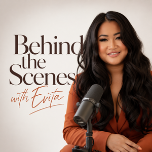 Behind the Scenes with Evita