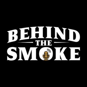 BEHIND THE SMOKE