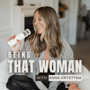Being THAT Woman