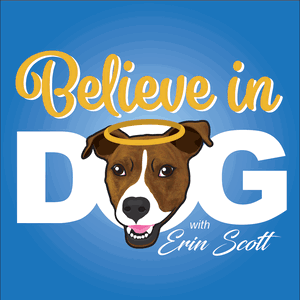 Believe in Dog
