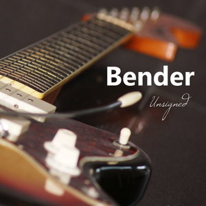 Bender Unsigned