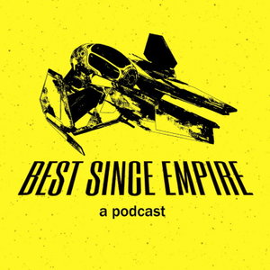 Best Since Empire