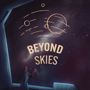 Beyond Skies - A Science Fiction Podcast 