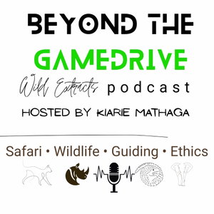 Beyond the Game Drive