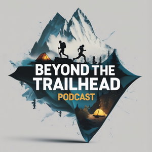 Beyond The Trailhead