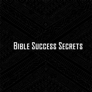 Bible Success Secrets