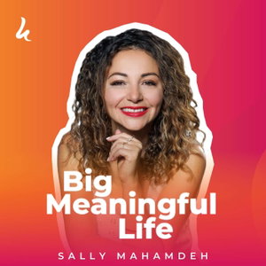Big Meaningful Life