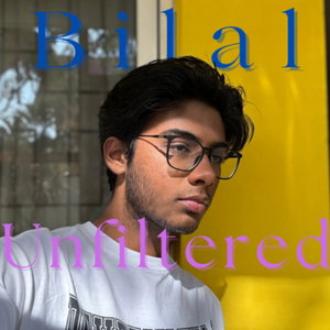 Bilal: Unfiltered 