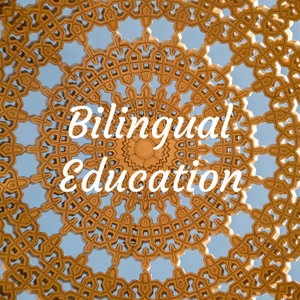Bilingual Education
