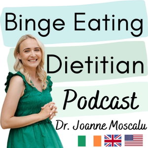 Binge Eating Dietitian Podcast