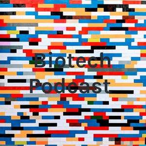 Biotech Podcast