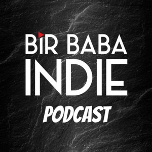 Bir Baba Indie Podcast