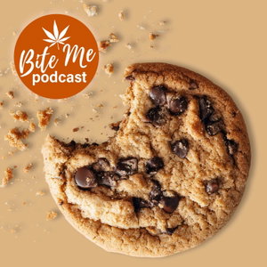 Bite Me The Show About Edibles