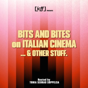Bits and Bites on Italian Cinema... and other Stuff