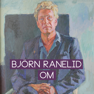 Björn Ranelid om