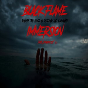 Black Flame Immersion