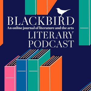 Blackbird Literary Podcast