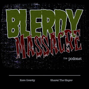 Blerdy Massacre
