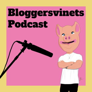 Bloggersvinets Podcast