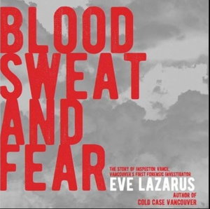 Blood, Sweat, and Fear: The Story of Inspector Vance