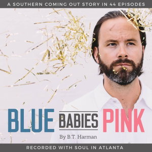 Blue Babies Pink