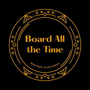 Board All The Time