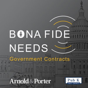 Bona Fide Needs with Arnold & Porter and the PubKGroup