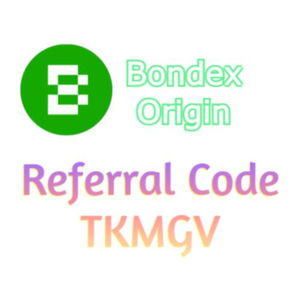 Bondex Origin Referral Code