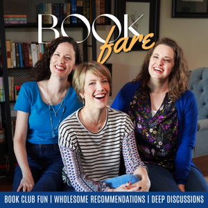 Book Fare: Book Club Fun, Wholesome Recommendations, Deep Discussions
