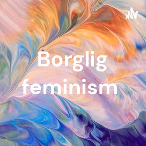 Borglig feminism 
