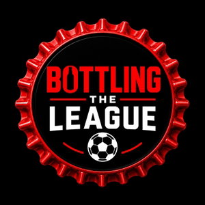 Bottling The League