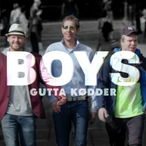 BOYS – Gutta kødder