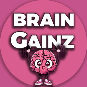 Brain Gainz