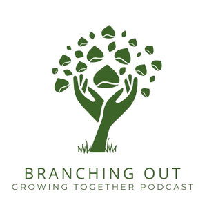 Branching Out: Growing Together