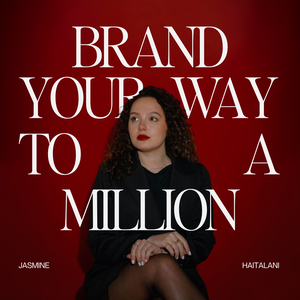 Brand Your Way to A Million