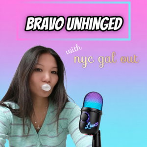 Bravo Unhinged