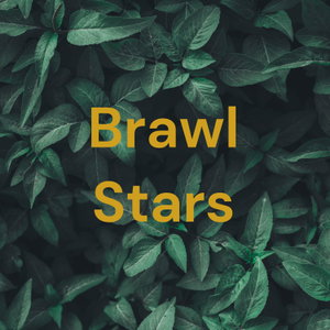 Brawl Stars