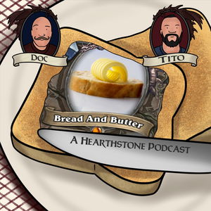 Bread and Butter Hearthstone