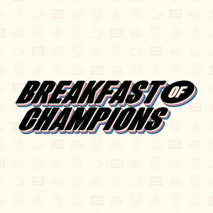 Breakfast Of Champions
